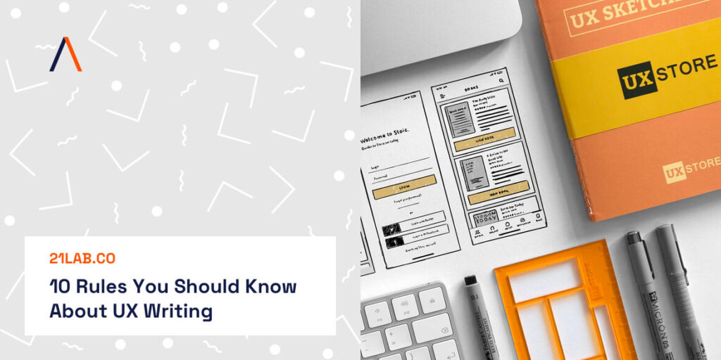 10 Rules You Should Know About UX Writing